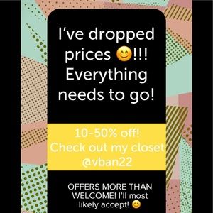 I’ve dropped prices again!!! Send me offers!!😊